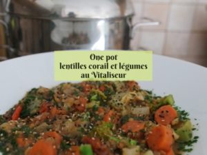 One pot lentilles corail et légumes au Vitaliseur de Marion Kaplan