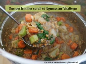 One pot lentilles corail et légumes au Vitaliseur