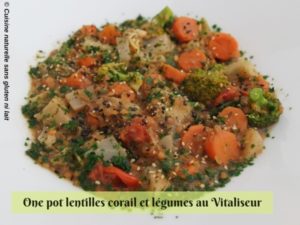 One pot lentilles corails et légumes au Vitaliseur