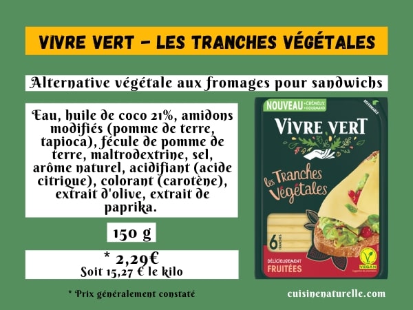 Vivre Vert tranches végétales pour les sandwichs vegan