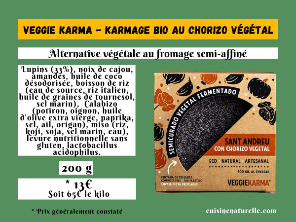 Veggie Karma karmage chorizo végétal fromage vegan espganol