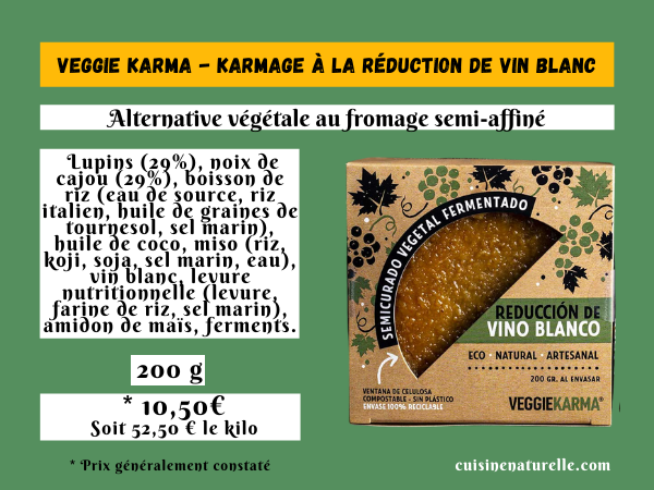 Veggie Karma karmage à la réduction de vin blanc fromage vegan espganol