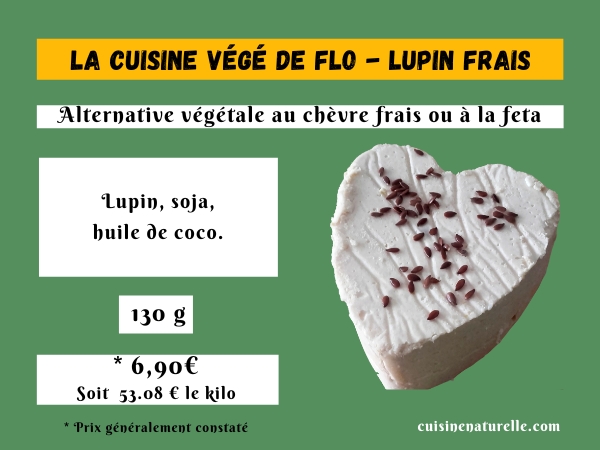 Infographie flomage la cuisine végé de flo lupin frais avec photo, ingrédients et prix