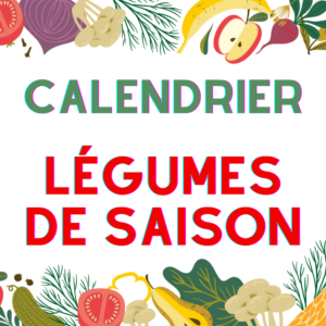 calendrier offert légumes de saison cuisine naturelle