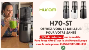Code promo Hurom coupon code cuisinenaturelle10 H70ST